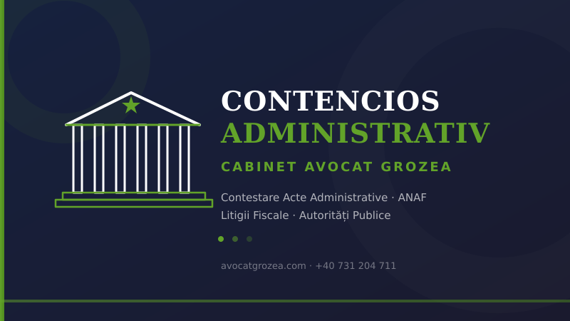 Contencios Administrativ și Fiscal